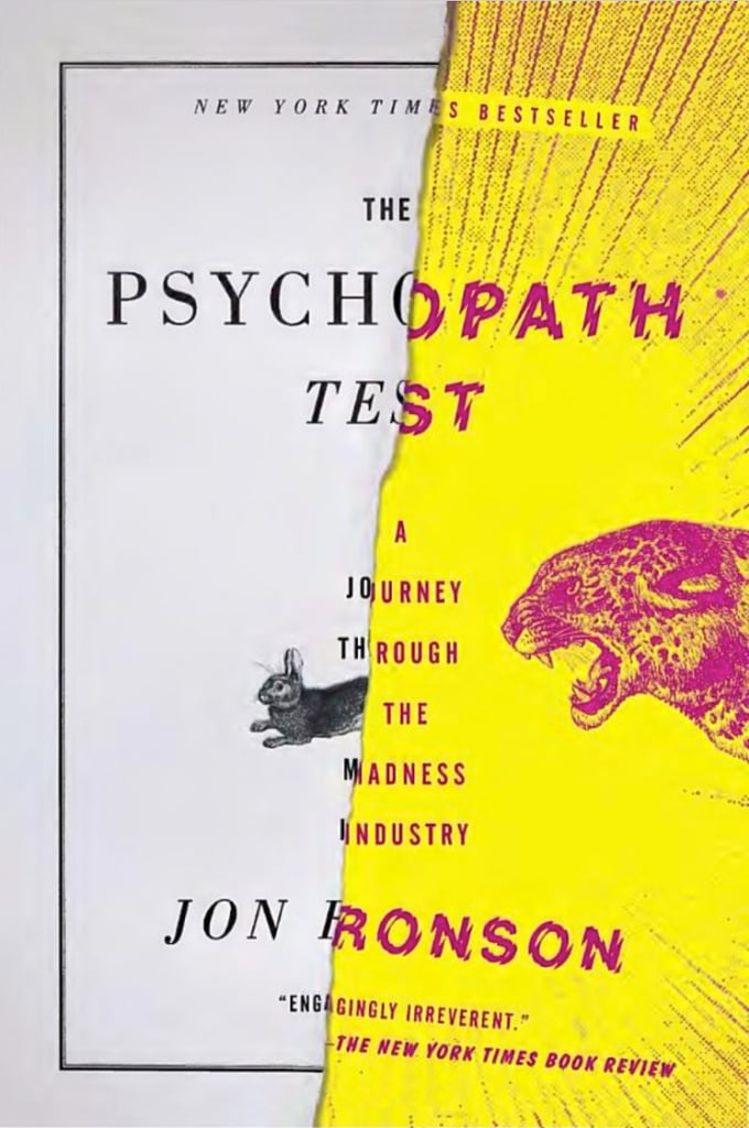 The cover of the book “The Psychopath Test: A Journey Through the Madness Industry” 