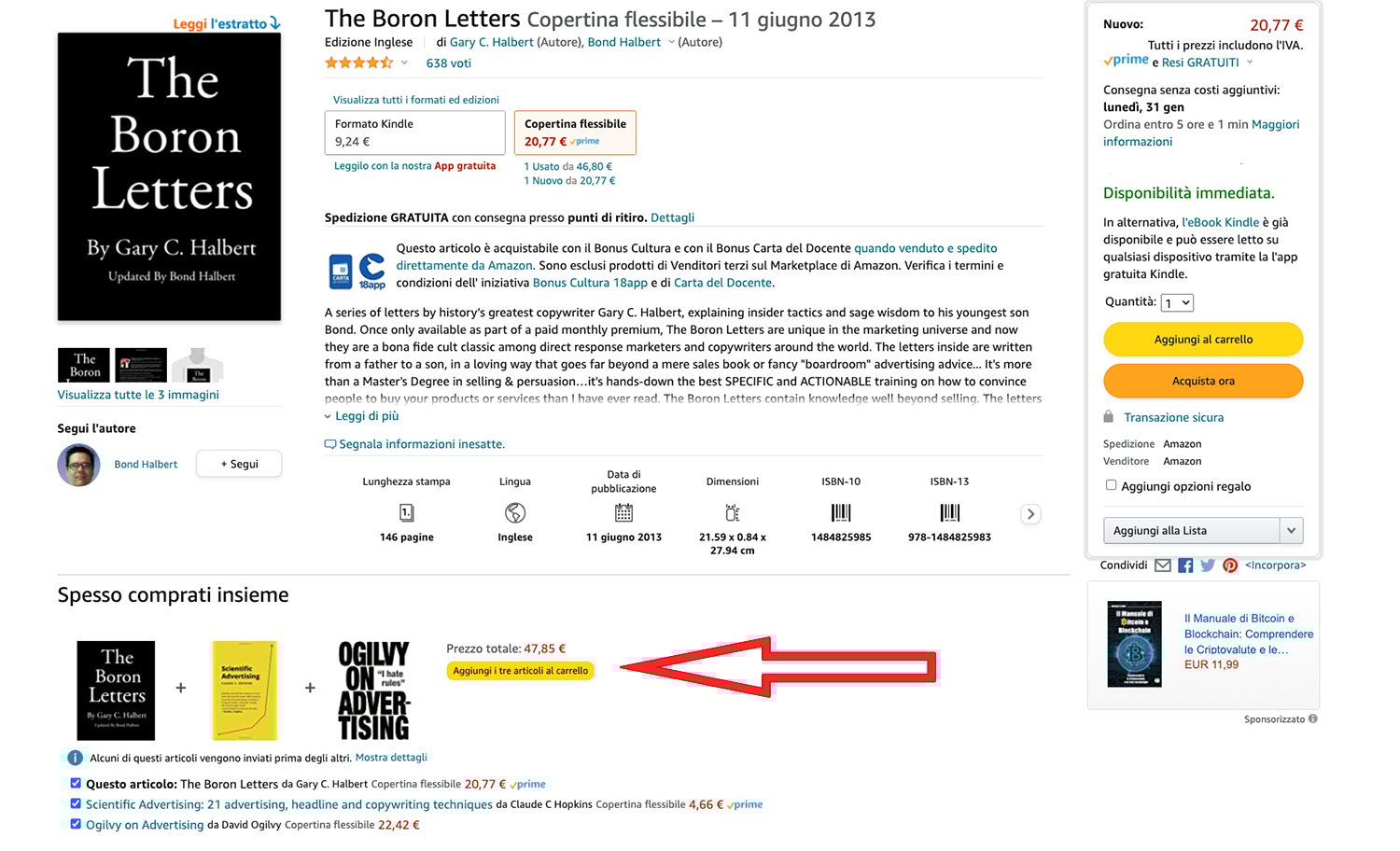 Esempio di Cross selling, riferito agli articoli acquistati assieme, presente in una pagina prodotto di un articolo su Amazon. Esempio di Cross selling, riferito agli articoli acquistati assieme, presente in una pagina prodotto di un articolo su Amazon.